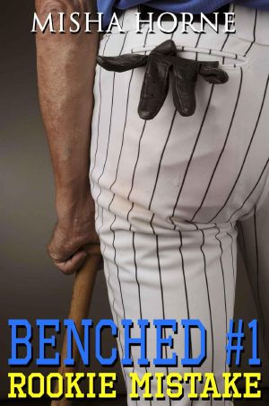 [Benched 01] • Rookie Mistake